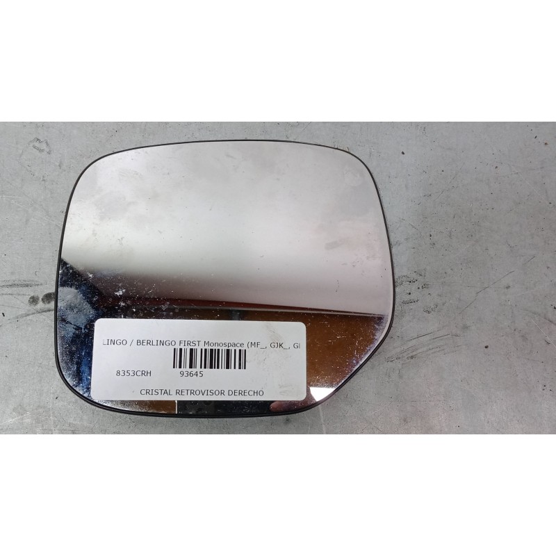 Recambio de cristal retrovisor derecho para citroën berlingo / berlingo first monospace (mf_, gjk_, gfk_) 2.0 hdi 90 (mfrhy) ref Recambio de cristal retrovisor derecho para citroën berlingo / berlingo first monospace (mf_, gjk_, gfk_) 2.0 hdi 90 (mfrhy) ref