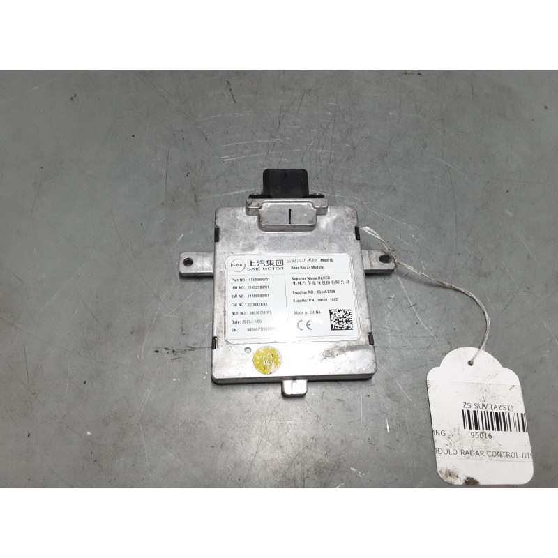 Recambio de modulo radar control distancia para mg zs suv (azs1) 1.0 t-gdi referencia OEM IAM 11489899  