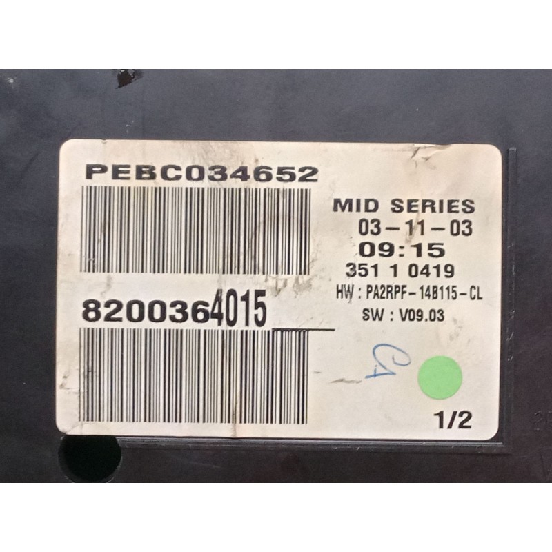 Recambio de cuadro instrumentos para renault megane ii (bm0/1_, cm0/1_) 1.6 16v (bm0c, cm0c) referencia OEM IAM 8200364015  PEBC